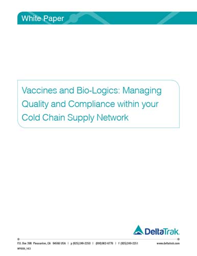 Vaccines and Bio-Logics: Managing Quality and Compliance within your Cold Chain Supply Network